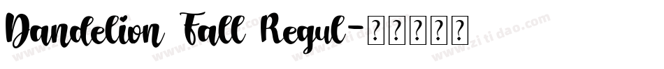 Dandelion Fall Regul字体转换